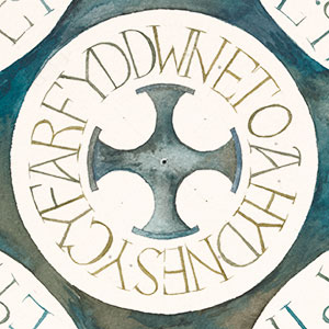 Religious calligraphy by Tess Cooling in Wales : Boed Ir Ffordd